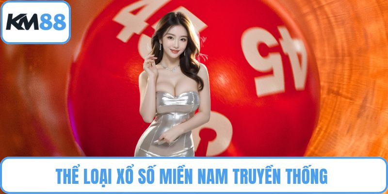 Thể loại xổ số miền Nam truyền thống